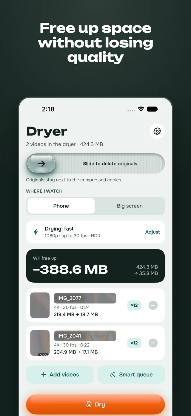 The dryer screen on an iPhone: two videos, 424.3 MB, with the planned saving of 388.6 MB and the Dry button.